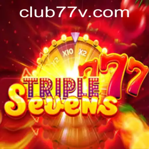 Exploring the Exciting World of 777TripleSeven: Join CLUB77