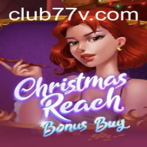 Exploring the Enchantment of ChristmasReachBonusBuy